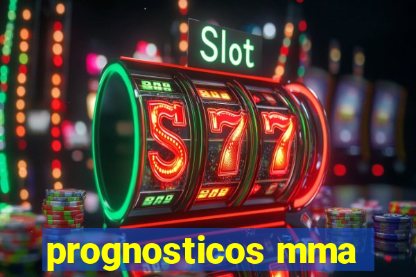 prognosticos mma